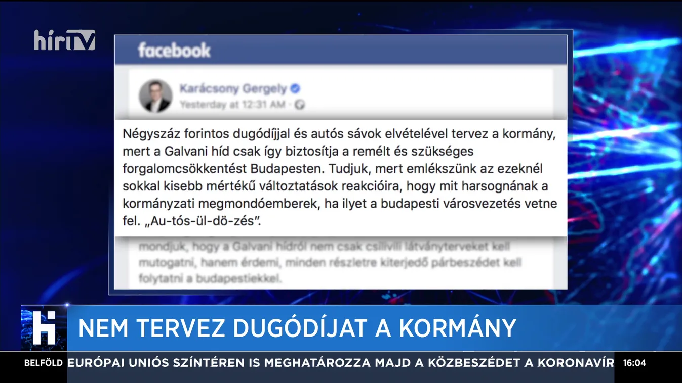 Nem tervez dugódíjat a kormány