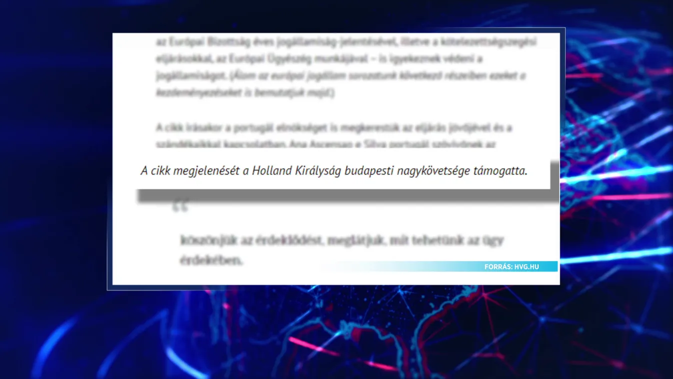A holland nagykövetség fizette a HVG magyar jogállamiságról szóló cikkét