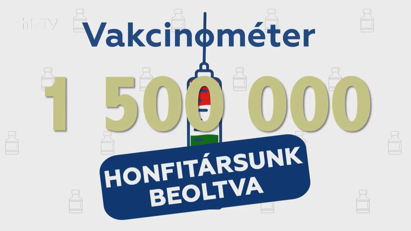 Átlépte a másfél milliót a beoltottak száma