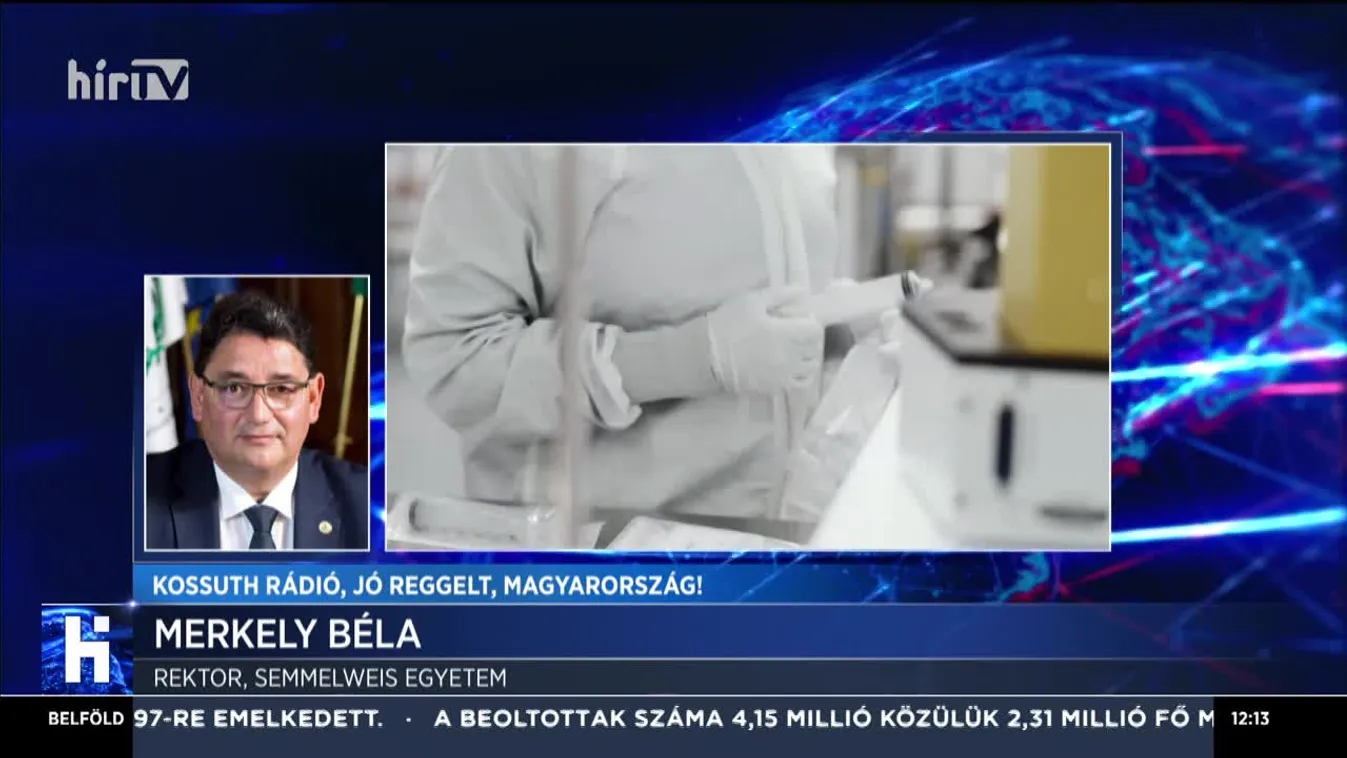 Merkely Béla: A legszélesebb védettséget a Sinopharm vakcina adja