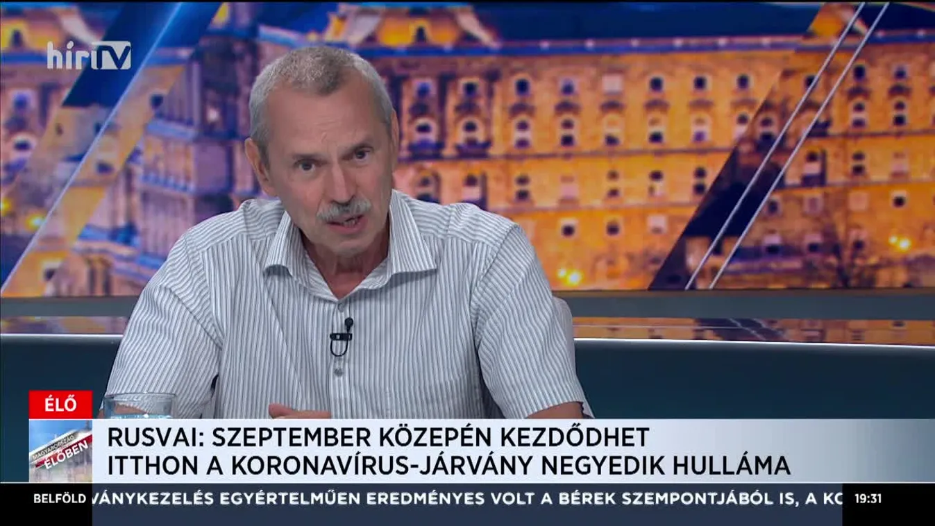Magyarország élőben Dr. Rusvai Miklóssal (2021-08-12)