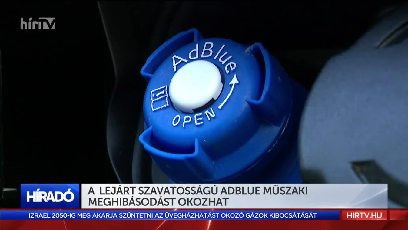 A lejárt szavatosságú AdBlue műszaki meghibásodást okozhat