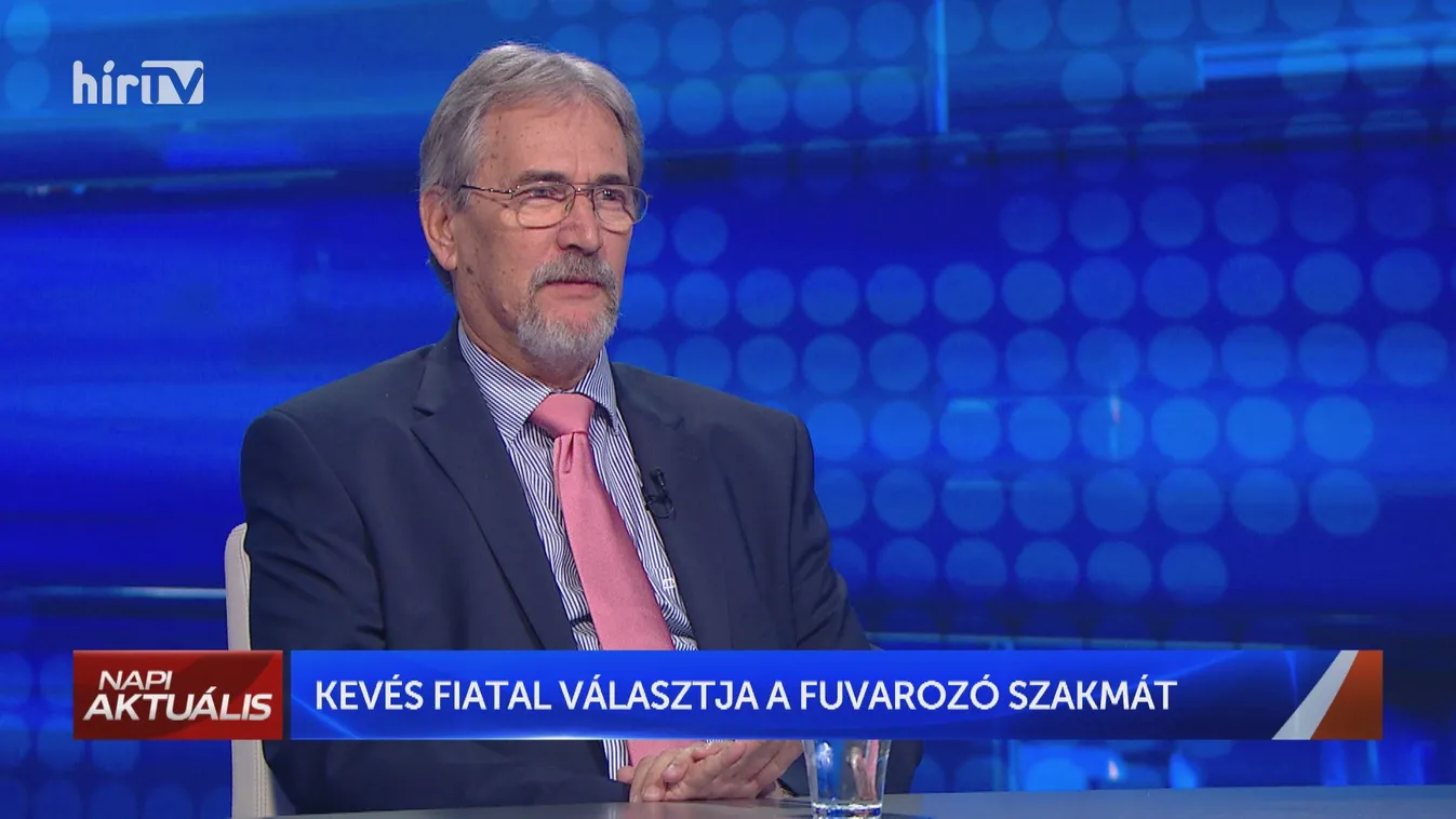 Dittel Gábor: Kevés fiatal vállalja a fuvarozó szakmát