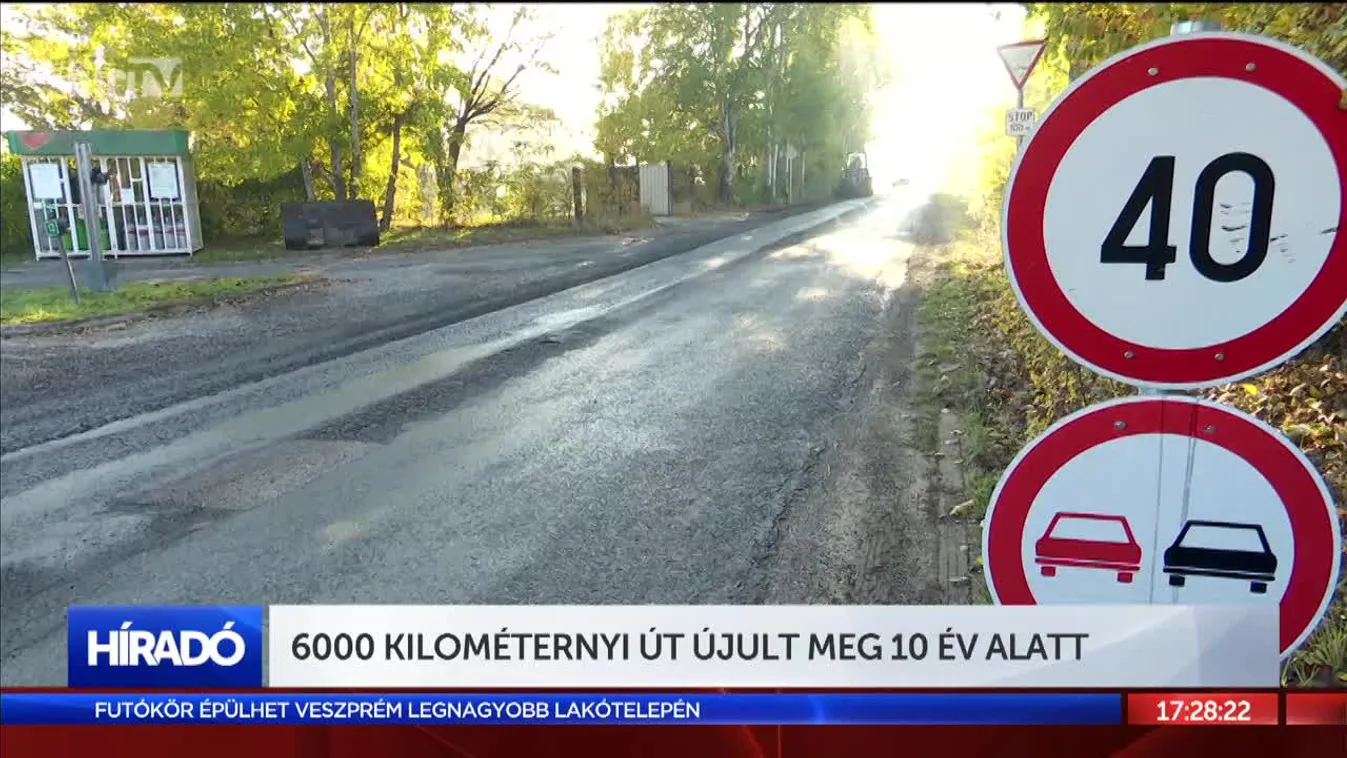 6000 kilométernyi út újult meg 10 év alatt