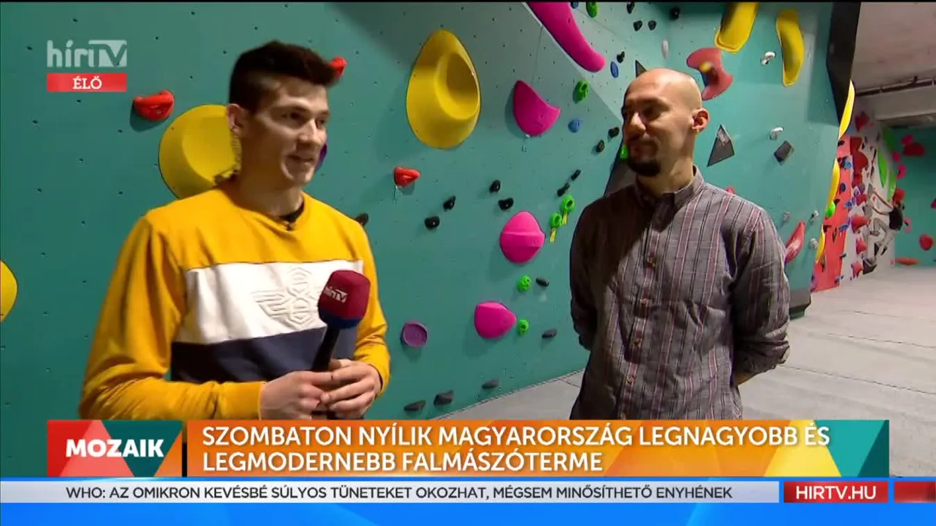 Mozaik - Nyílik Magyarország legnagyobb és legmodernebb falmászóterme (2022-01-07)