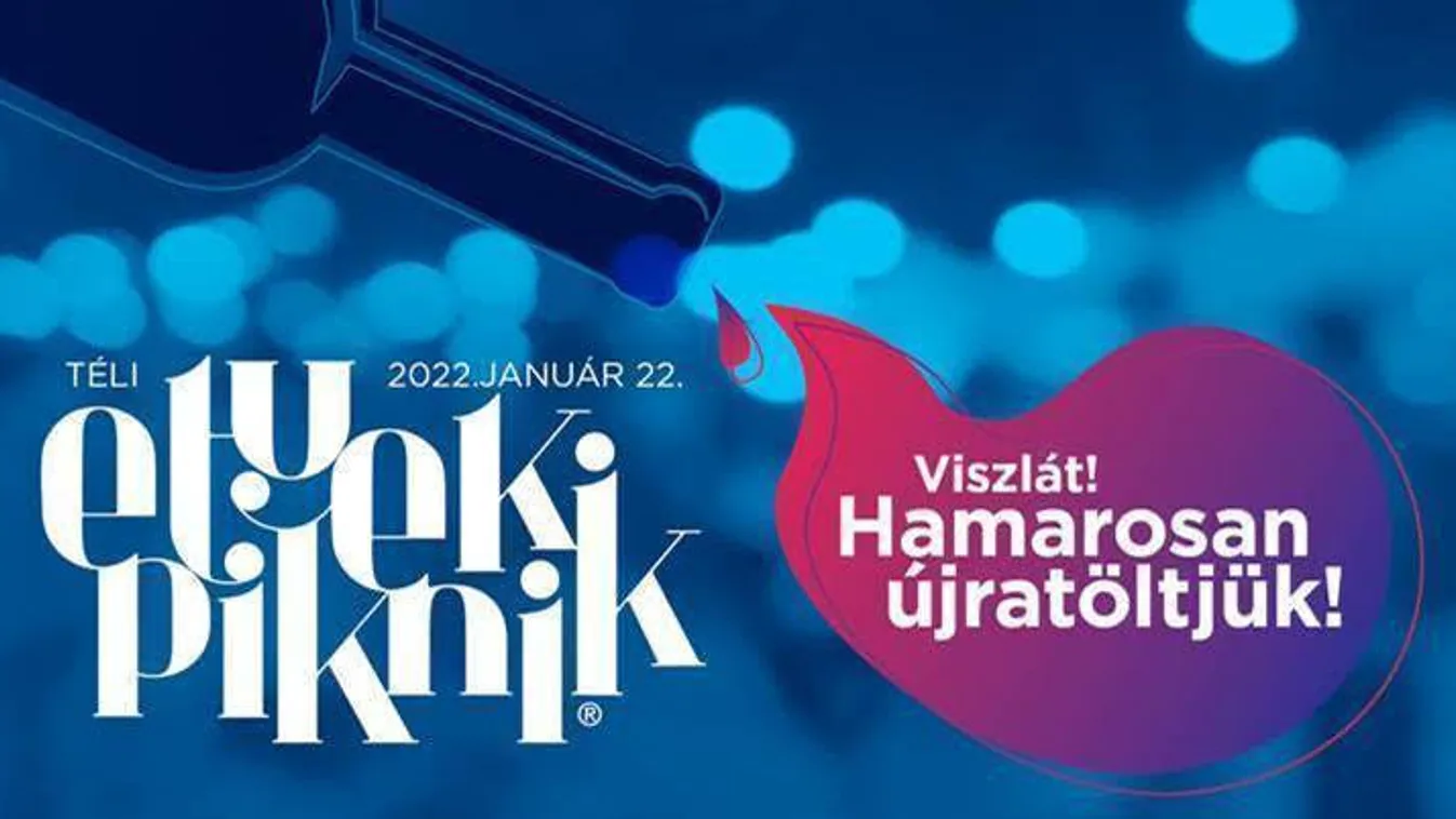 Január 22-én lesz az utolsó Téli Etyeki Piknik, de hamarosan „újratöltik”!