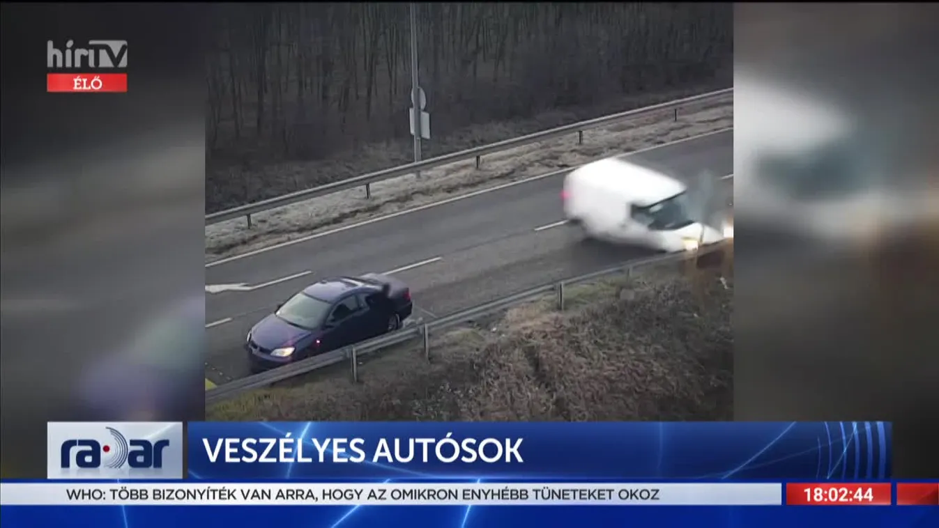 Radar: Veszélyes autósok