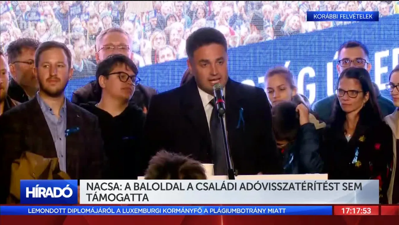 Nacsa: A baloldal a családi adóvisszatérítést sem támogatta