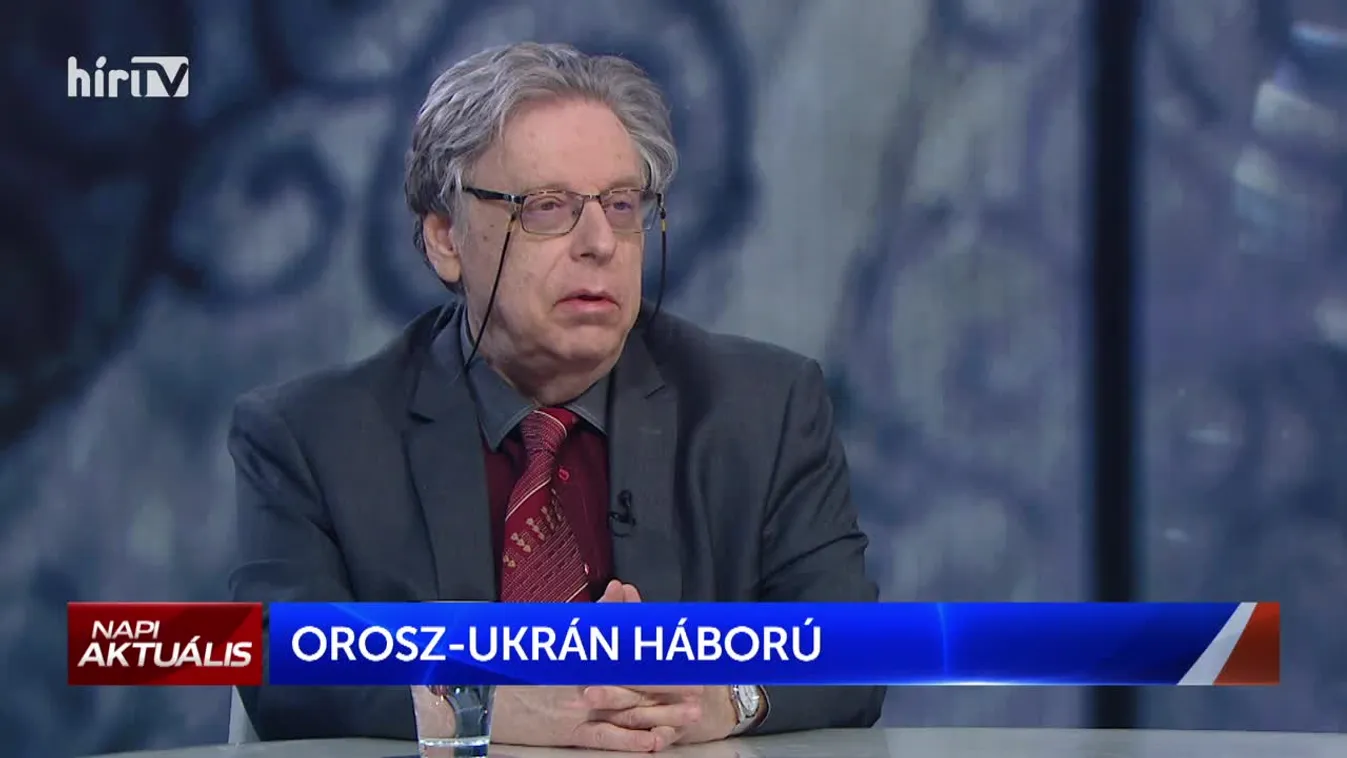 Napi aktuális - Gyarmati István (2022-02-25)