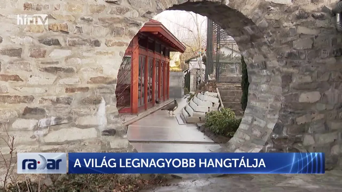 Radar - A világ legnagyobb hangtálja (2022-02-15)