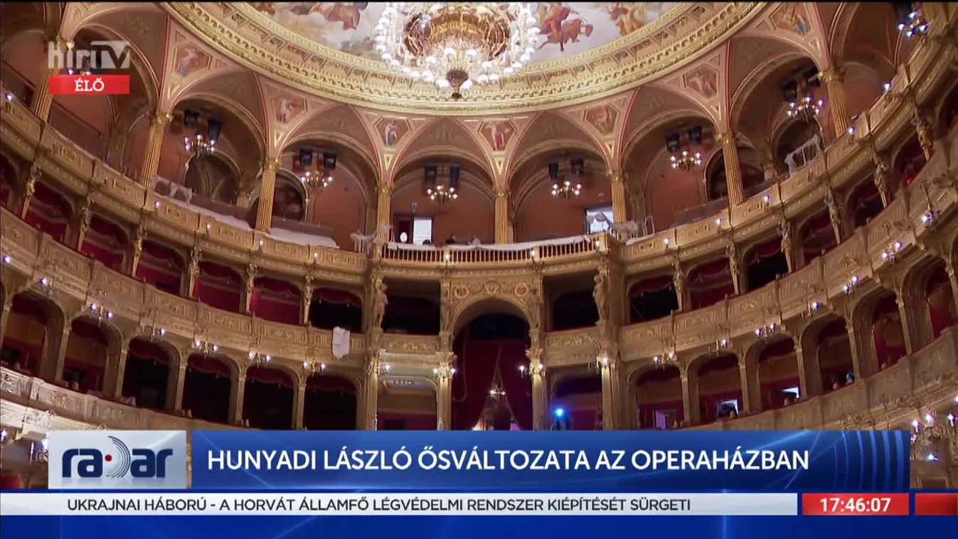 Radar - Hunyadi László ősváltozata az Operában (2022-03-14)