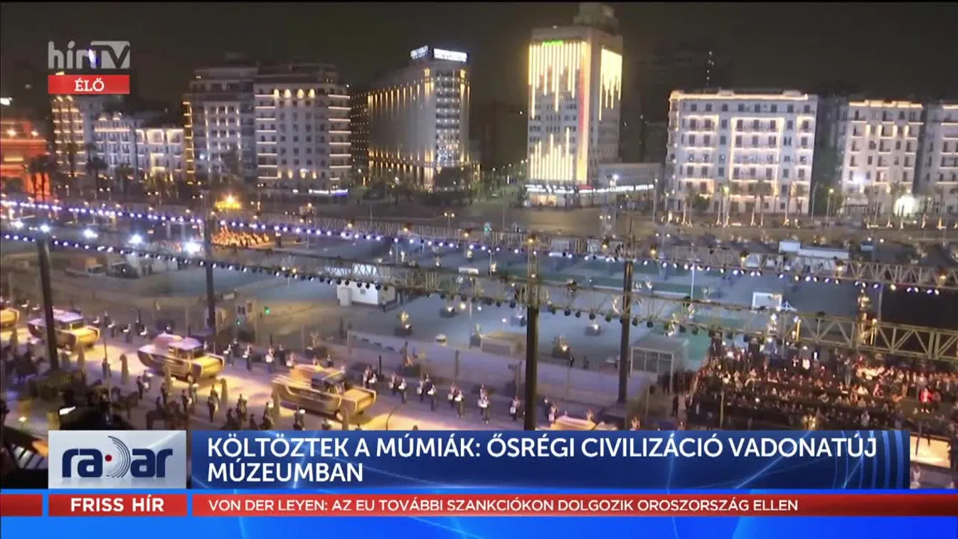 Radar - Egyiptom régi pompájában várja a turistákat (2022-03-07)