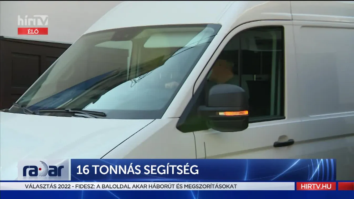 Radar - 16 tonnás segítség (2022-03-28)