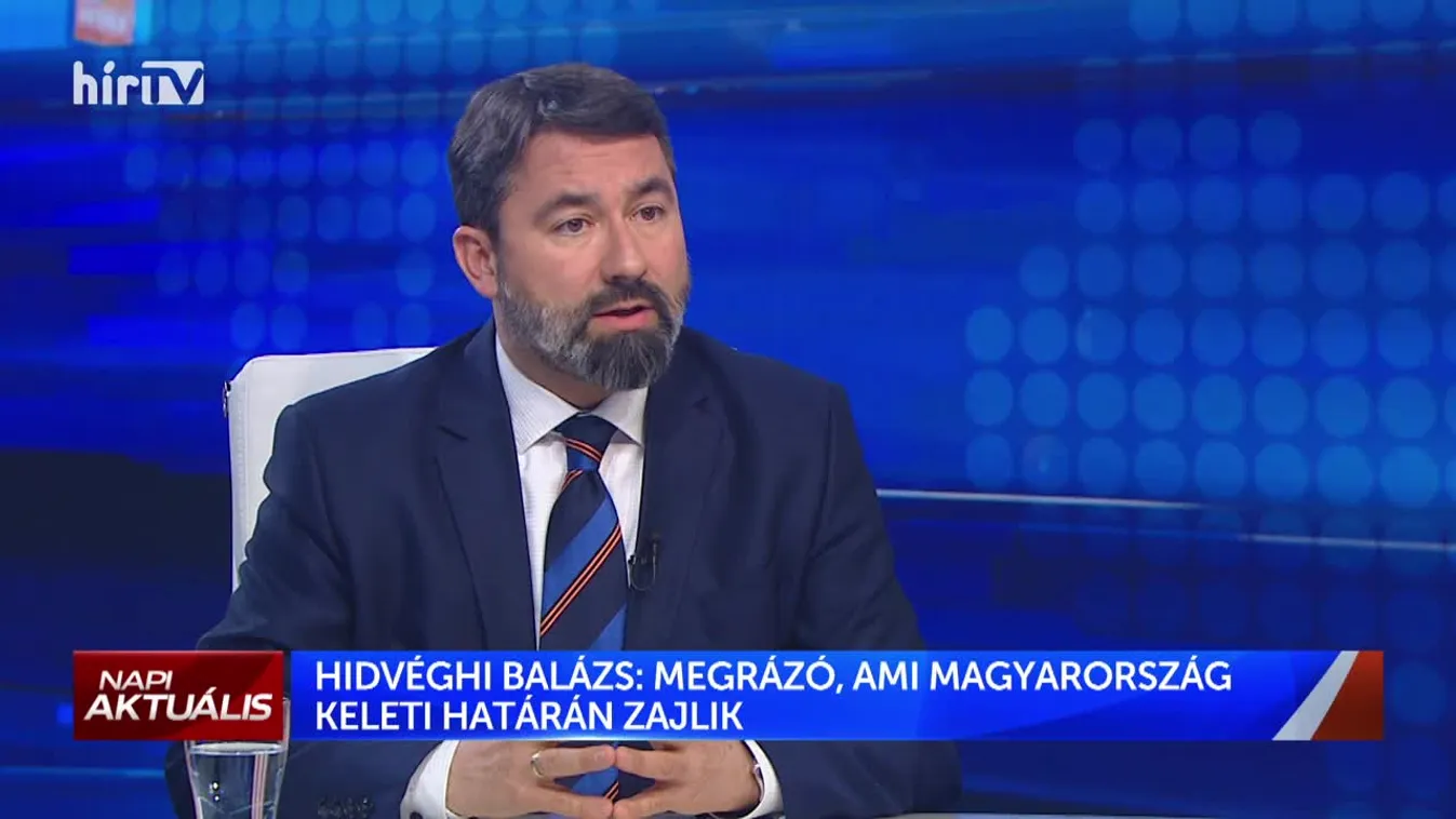 Napi aktuális - Hidvéghi Balázs (2022-03-21)