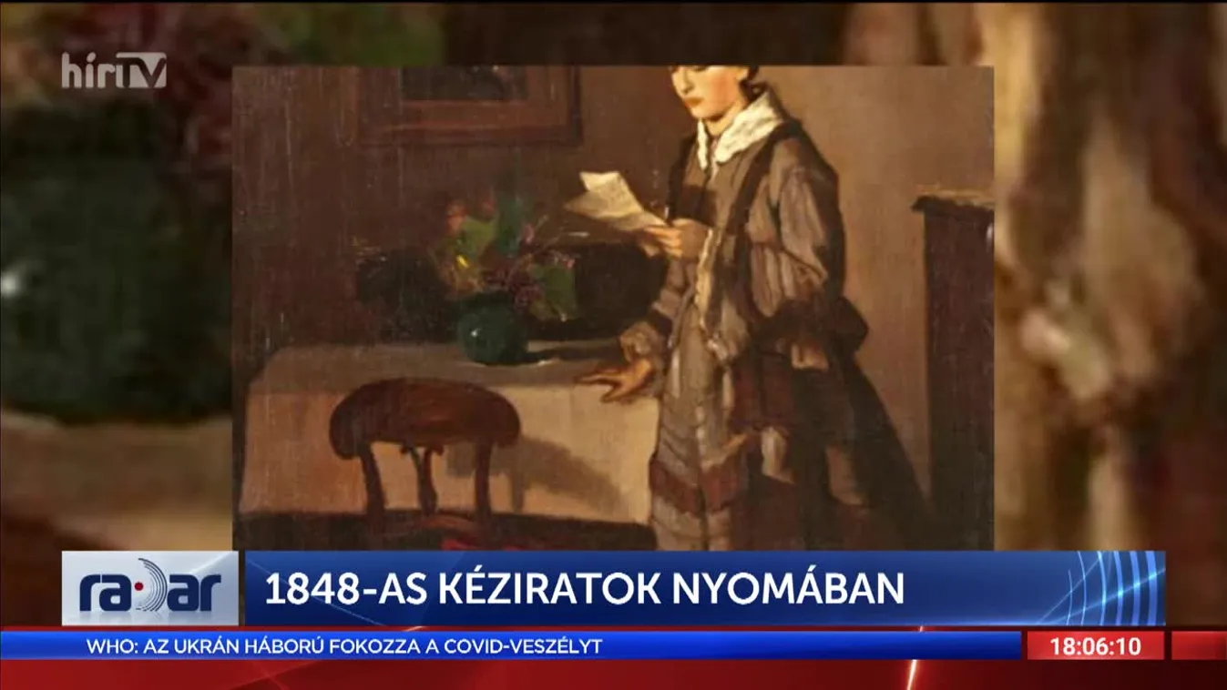 Radar - 1848-as kéziratok nyomában (2022-03-14)