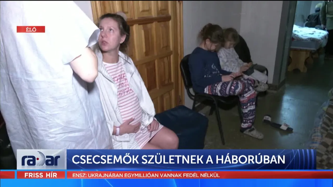 Radar - Csecsemők születnek a háborúban (2022-03-03)