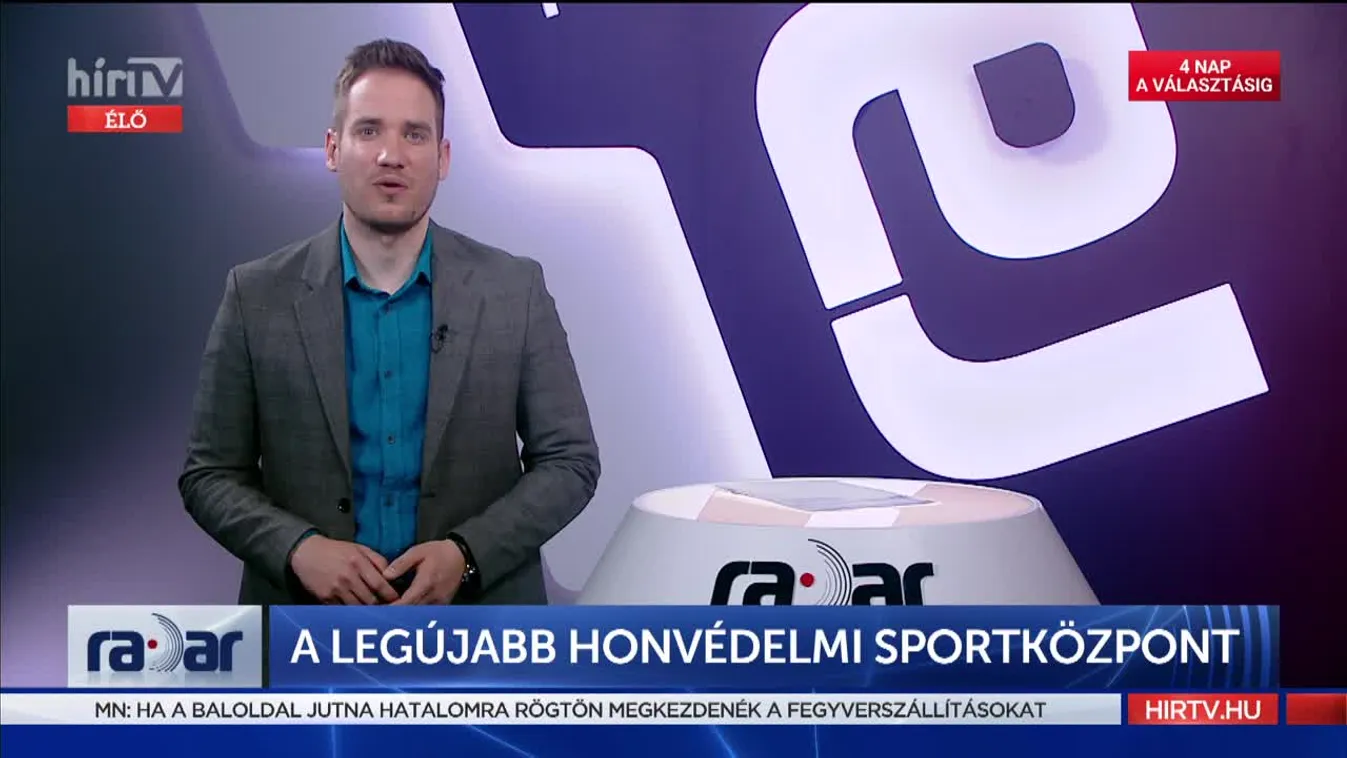 Radar - A legújabb honvédelmi sportközpont (2022-03-30)