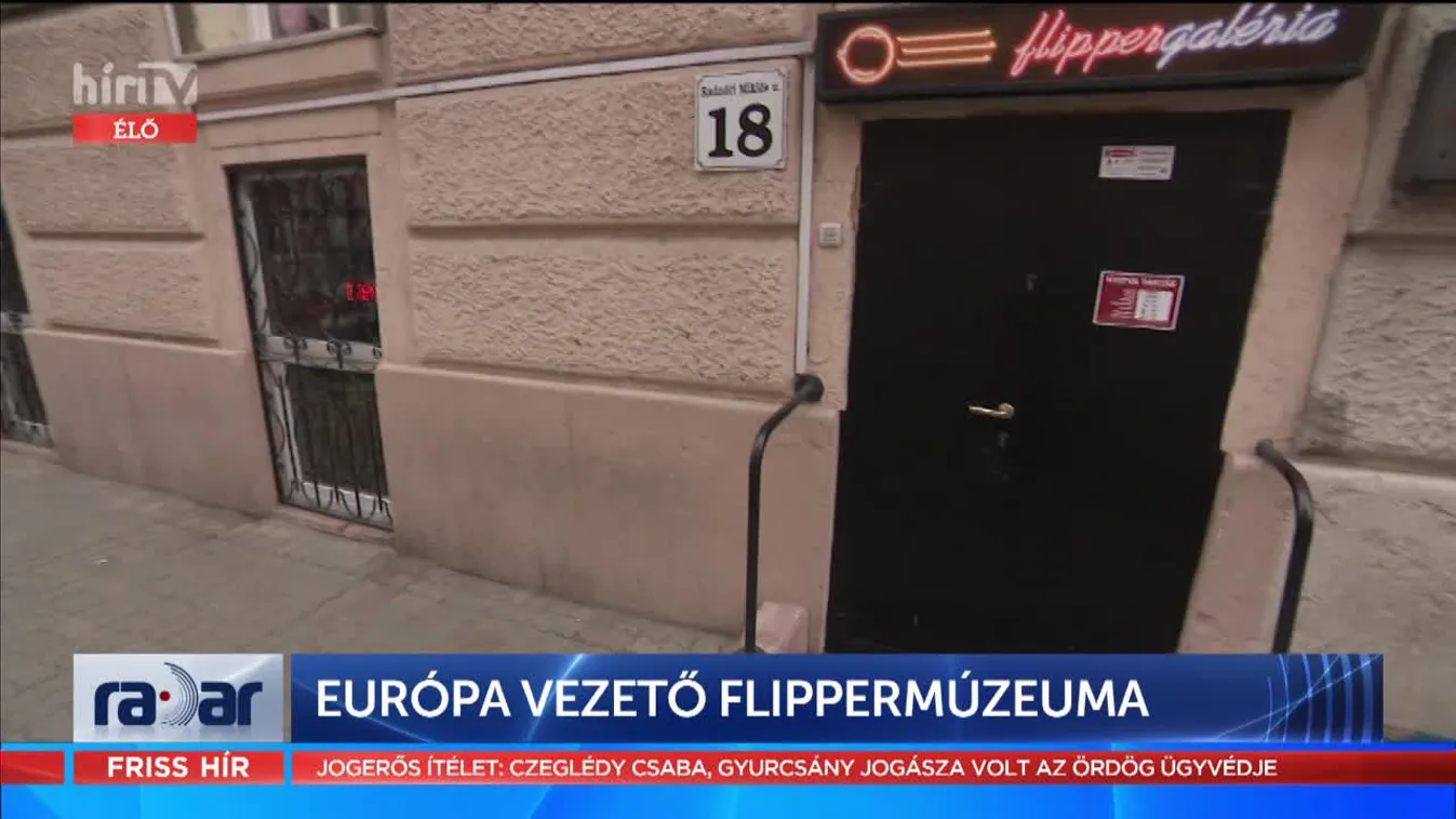 Radar - Európa vezető Flippermúzeuma (2022-03-22)