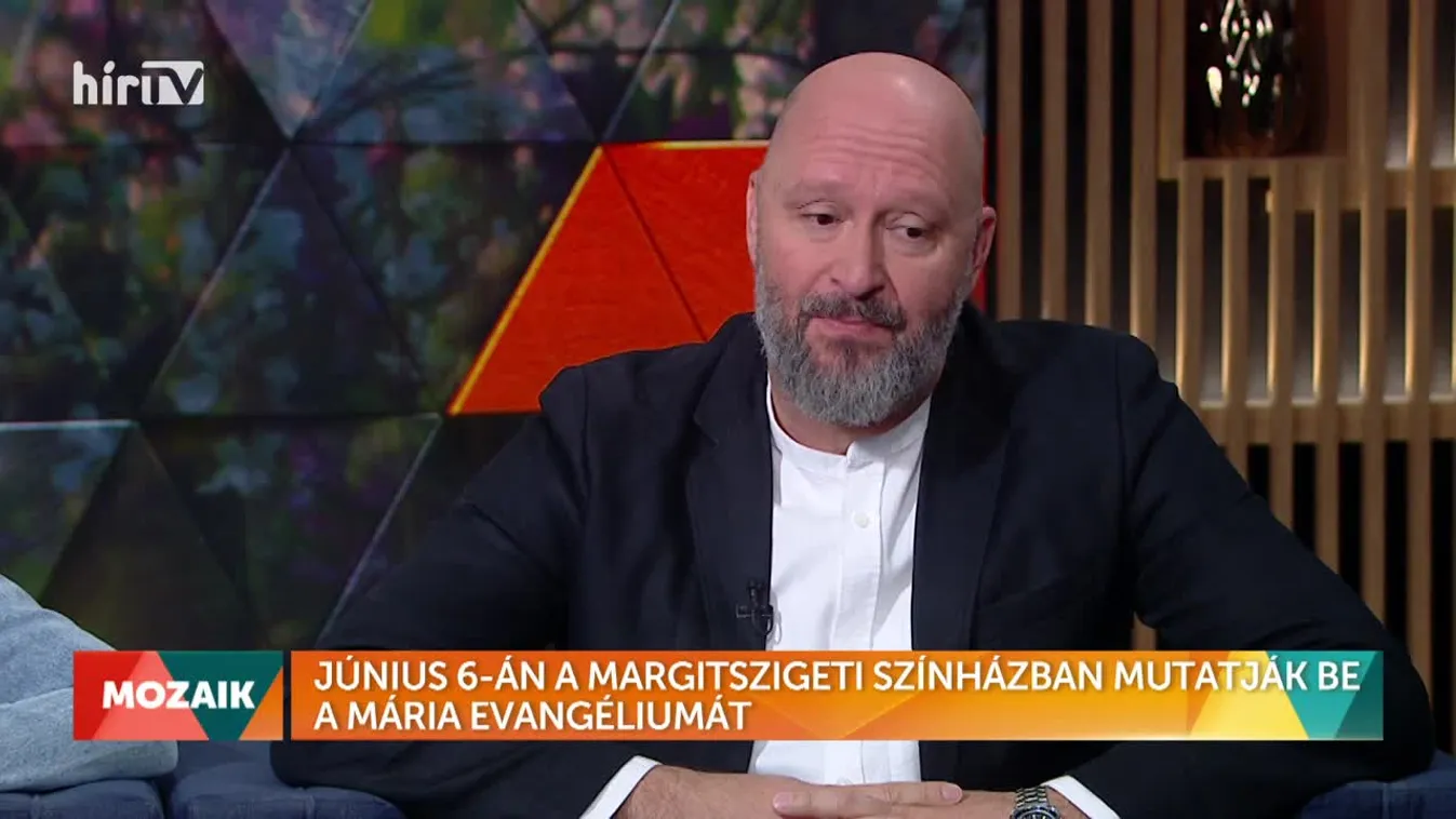 Mozaik - Mária evangéliuma a Margitszigeti Színházban (2022-04-29)