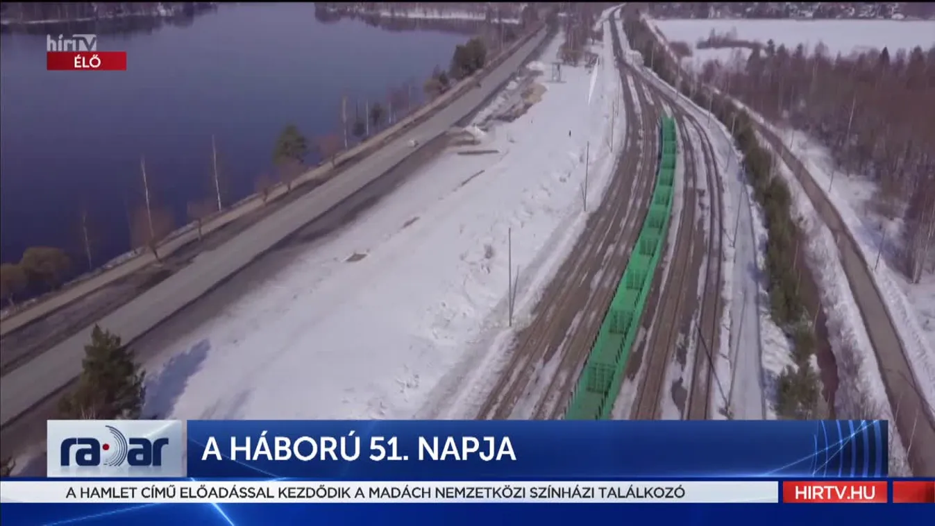 Radar - A háború 51. napja (2022-04-15)