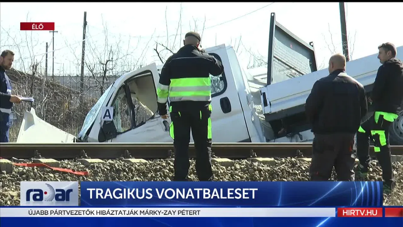 Radar - Súlyos vonatbaleset (2022-04-05)