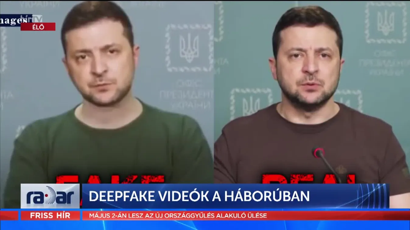 Radar - Deepfake videók a háborúban (2022-04-19)