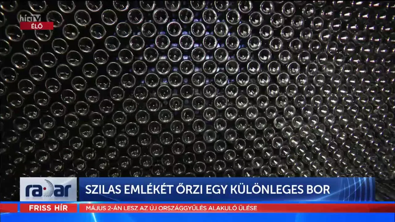 Radar - Szilas emlékét őrzi egy különleges bor (2022-04-19)