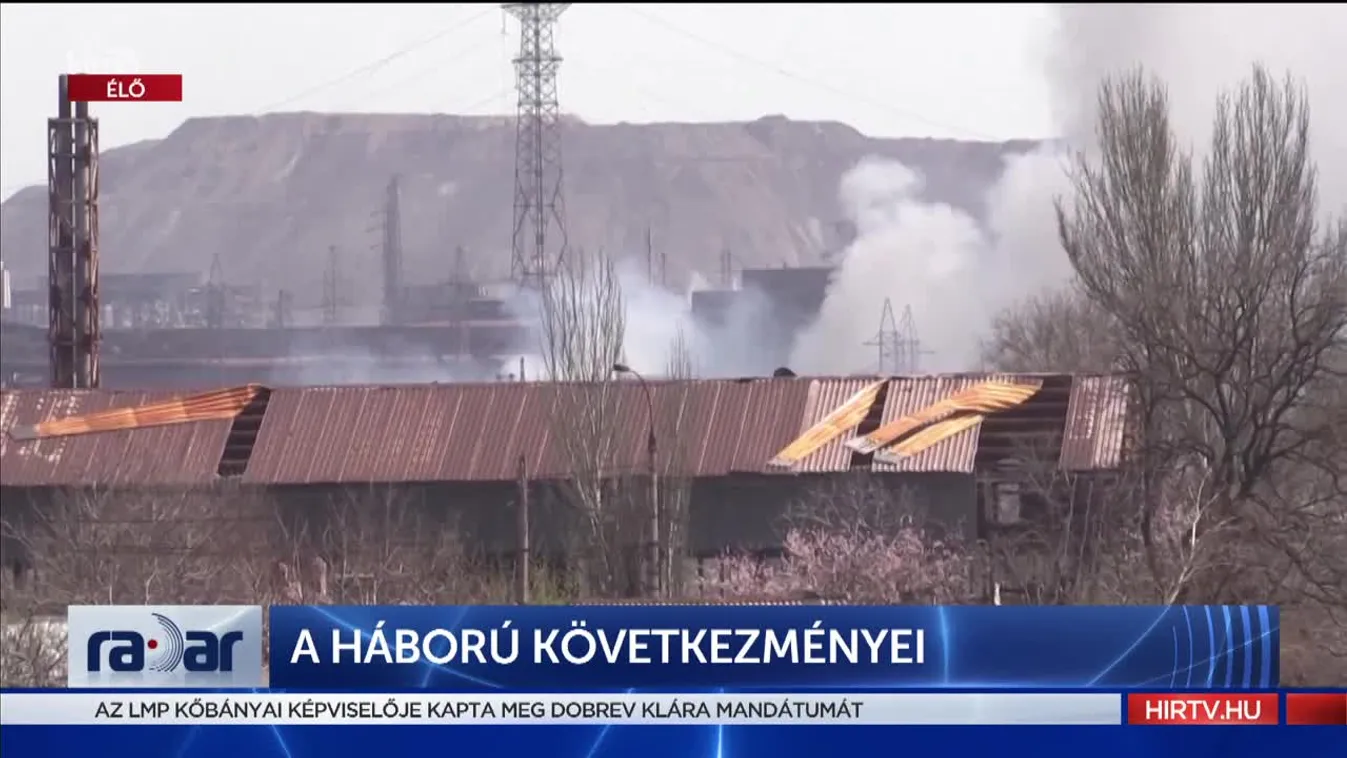 Radar - A háború következményei (2022-04-20)