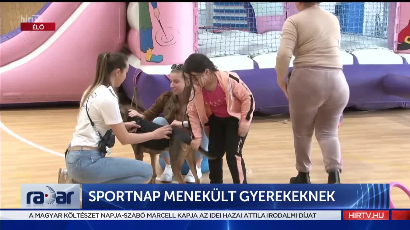 Radar - Sportnap menekült gyerekeknek (2022-04-11)