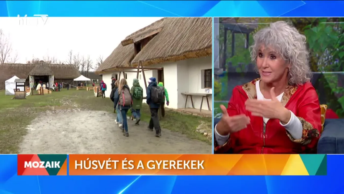 Mozaik - Húsvét és a gyerekek (2022-04-18)