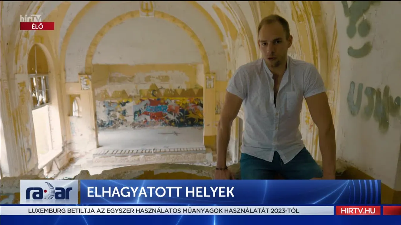 Radar - Elhagyatott helyek (2022-04-28)