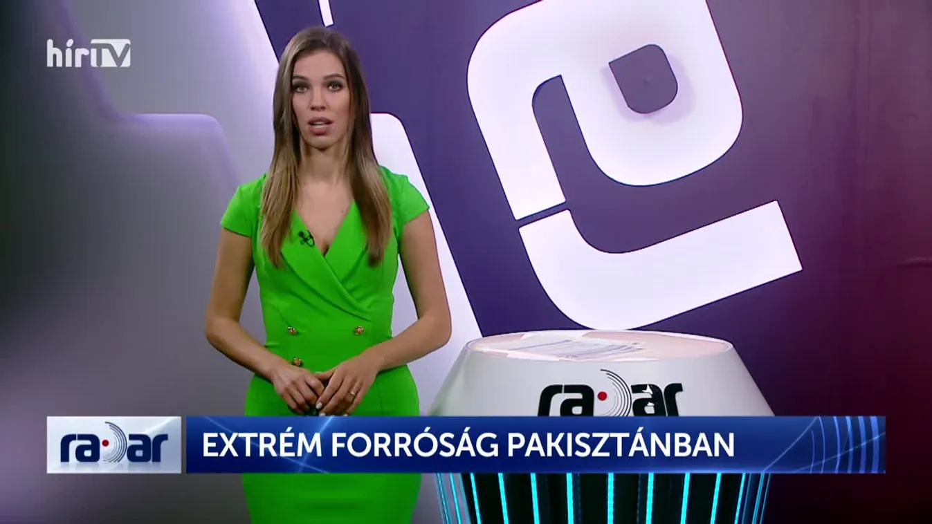 Radar - Extrém forróság Pakisztánban (2022-05-17)