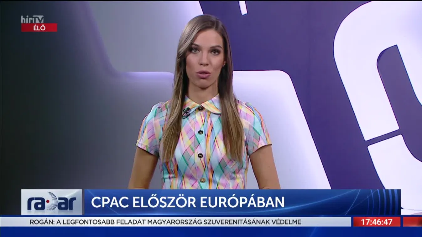 Radar - CPAC először Európában (2022-05-18)