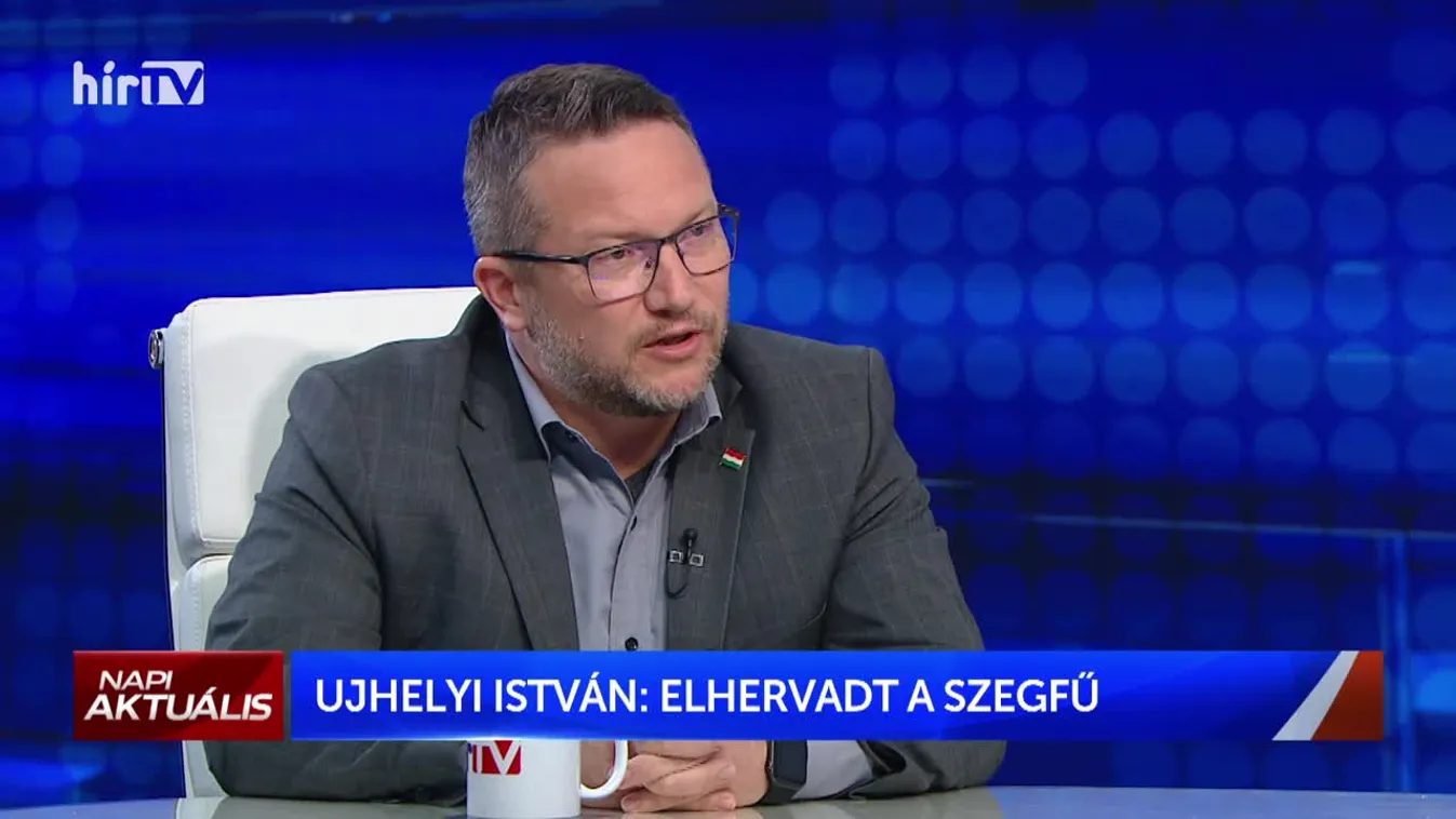 Napi aktuális - Ujhelyi István (2022-05-03)
