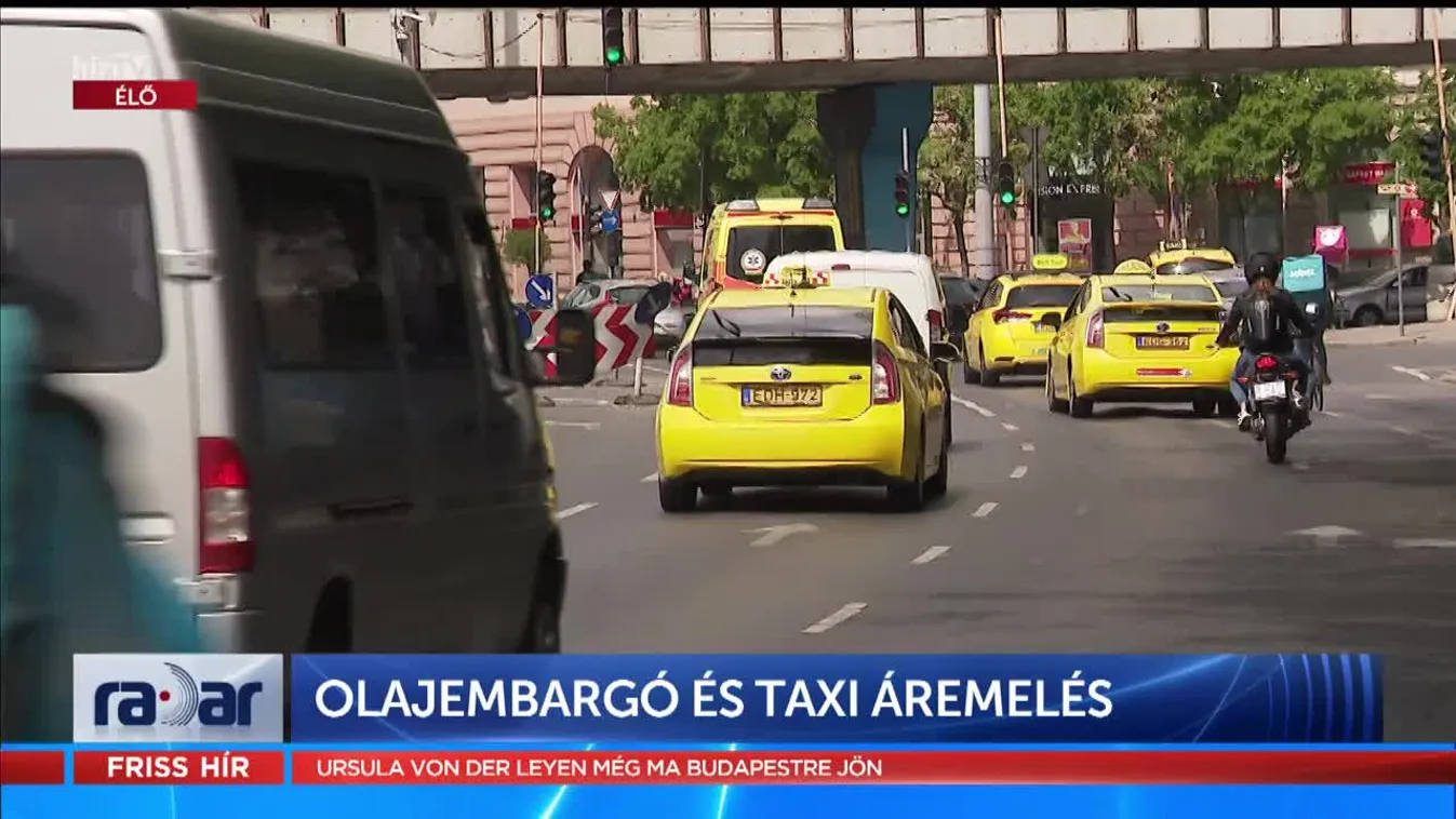 Radar - Olajembargó és taxiáremelés (2022-05-09)