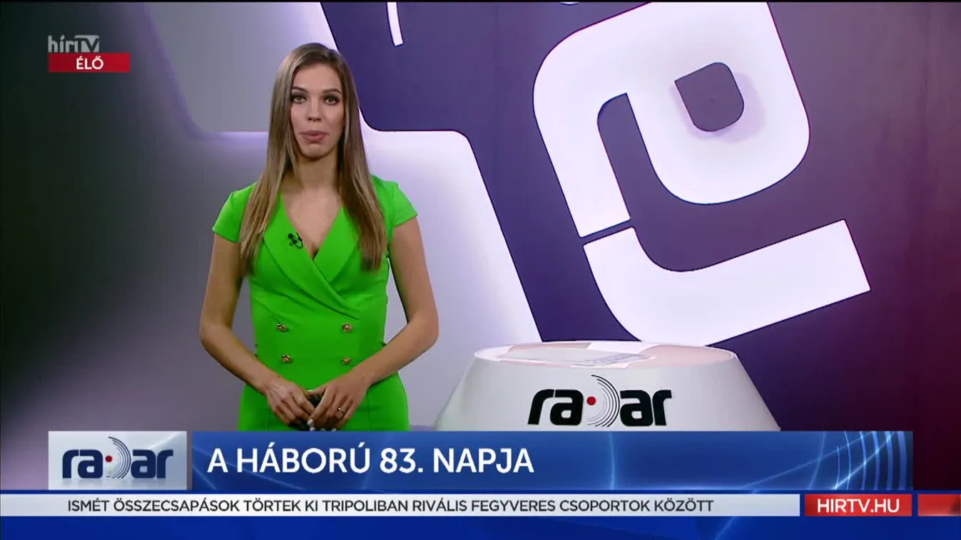 Radar - A háború 83. napja (2022-05-17)