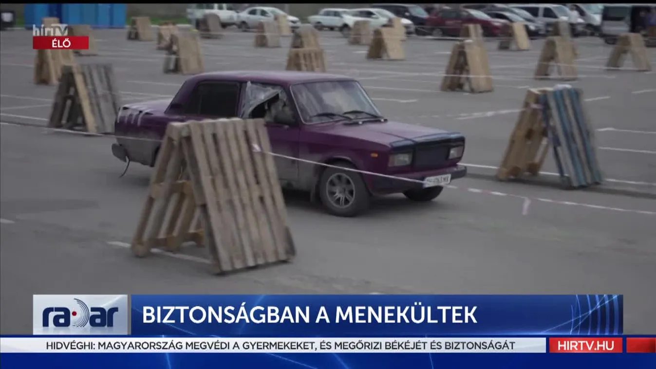 Radar - Biztonságban a menekültek (2022-05-03)