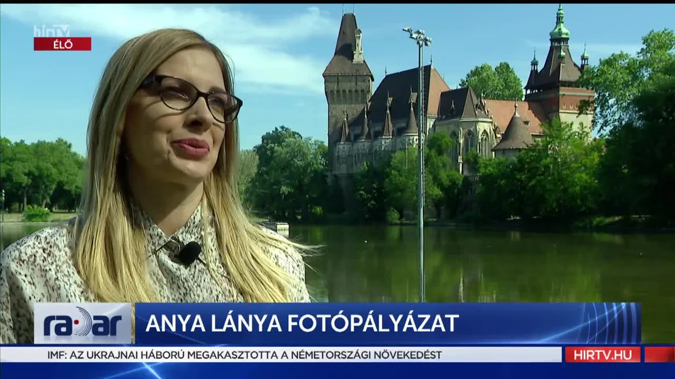 Radar - Anya-lánya fotópályázat (2022-05-23)