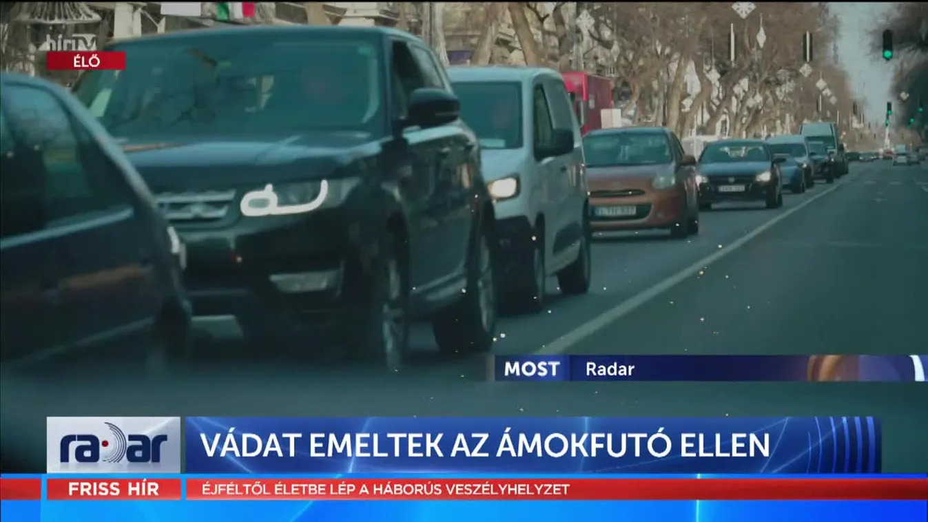 Radar - Vádat emeltek az ámokfutó ellen (2022-05-24)