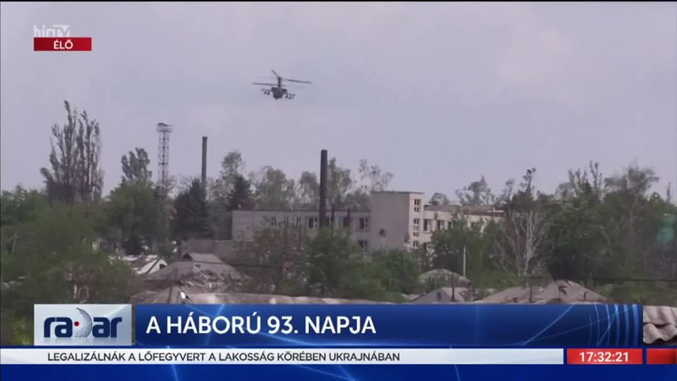 Radar - A háború 93. napja (2022-05-27)