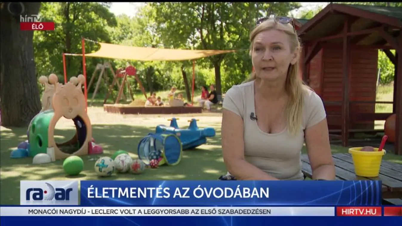 Radar - Életmentés az óvodában (2022-05-27)
