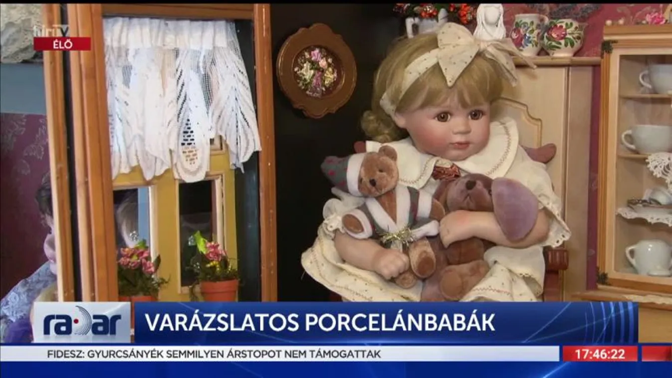 Radar - Varázslatos porcelánbabák (2022-05-27)