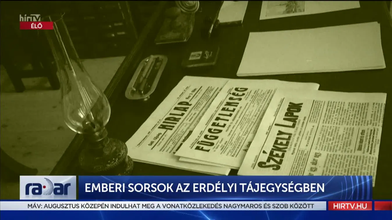 Radar - Emberi sorsok Erdély (2022-06-10)