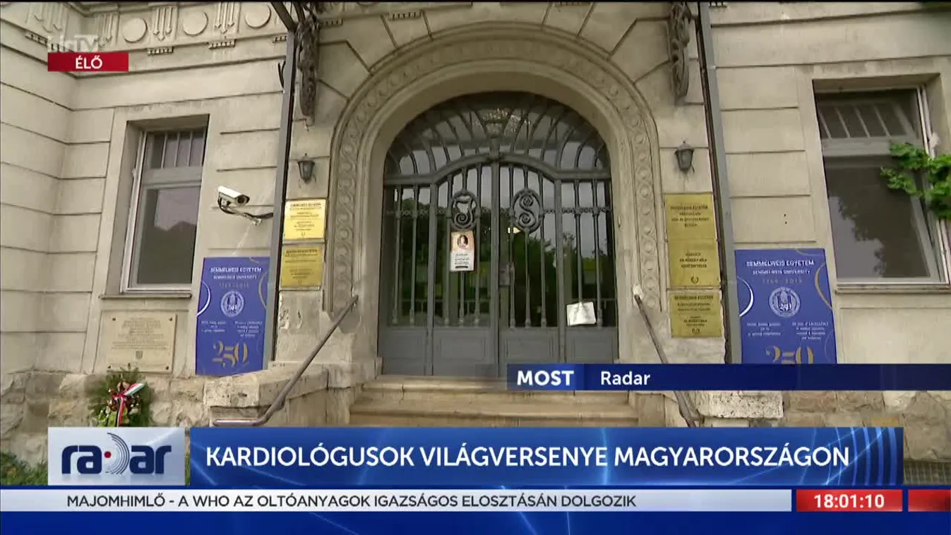 Radar - Kardiológusok világversenye Magyarországon (2022-06-15)