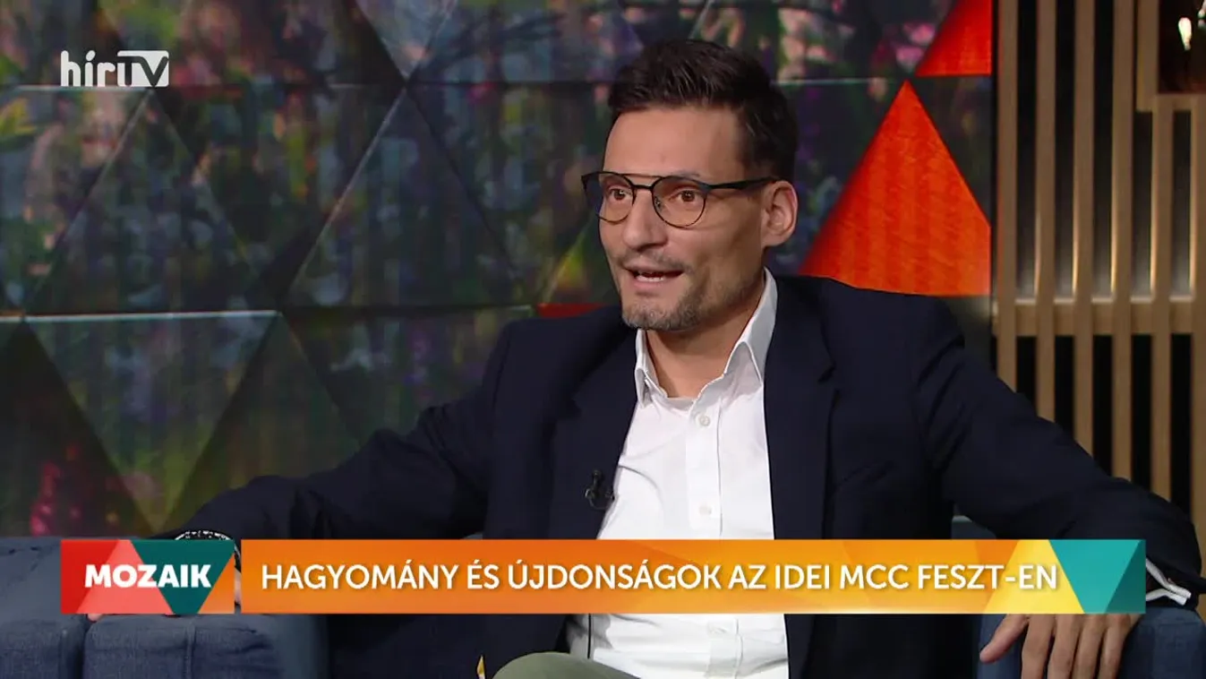 Mozaik - Hagyomány és újdonságok az idei MCC Feszten (2022-06-10)