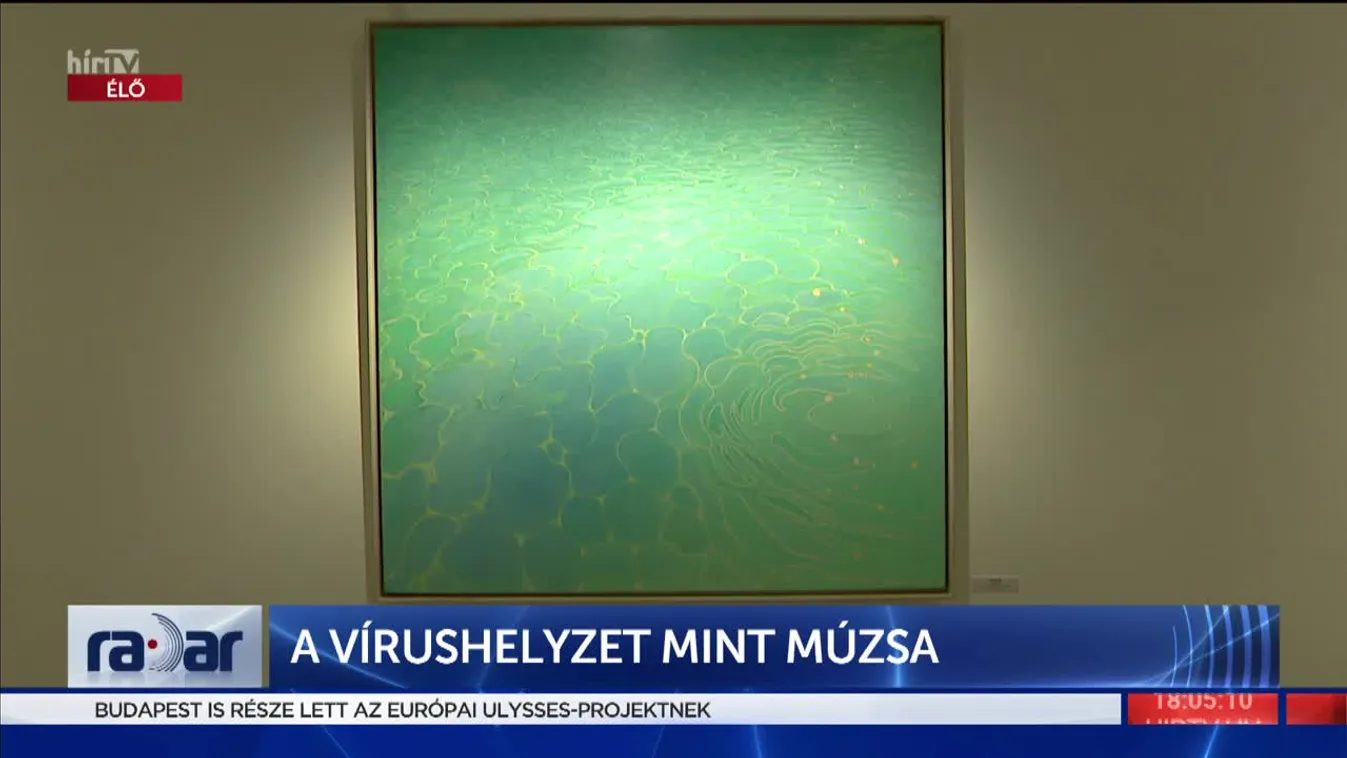 Radar - A vírushelyzet mint múzsa (2022-06-16)