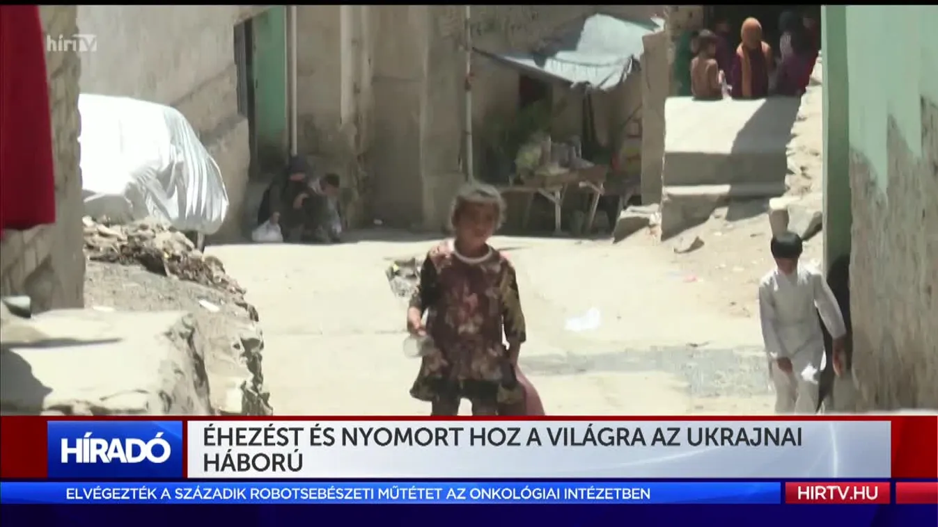 Éhezést és nyomort hoz a világra az ukrajnai háború