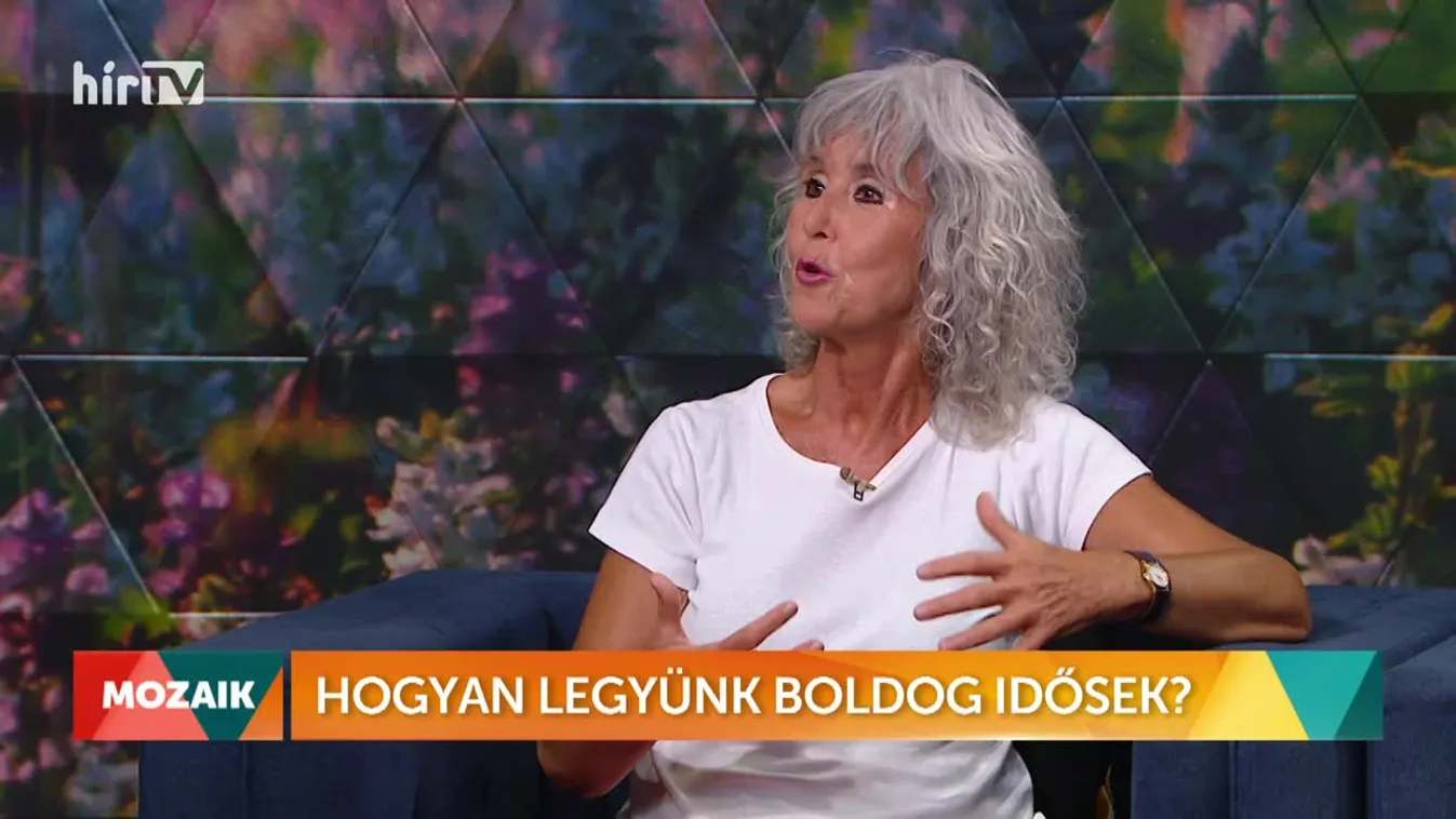 Mozaik - Hogyan legyünk boldog idősek (2022-07-15)