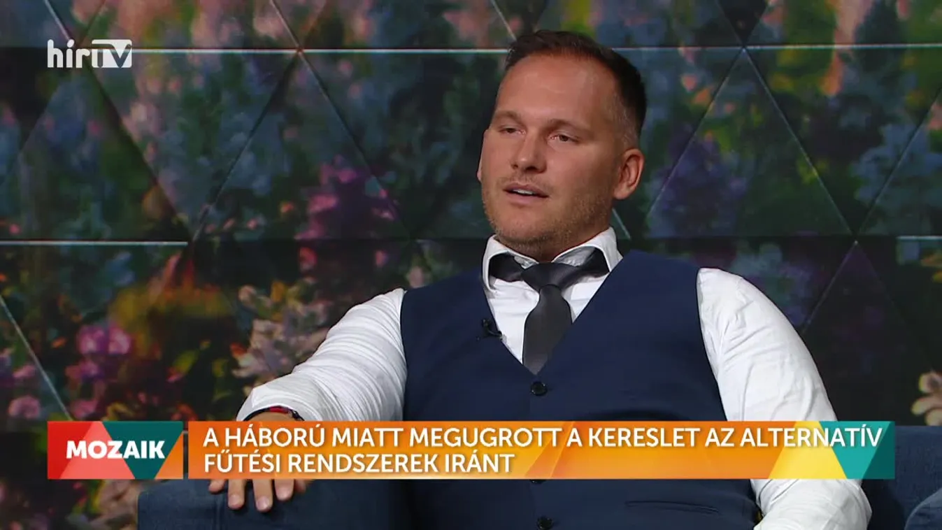 Mozaik - Alternatív fűtési rendszerek (2022-07-08)