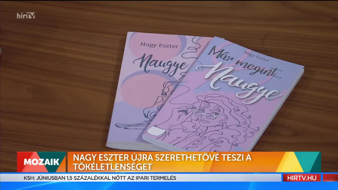 Mozaik - Nagy Eszter újra szerethetővé teszi a tökéletlenséget